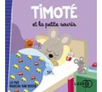Timoté Et La Petite Souris (audiolibro)