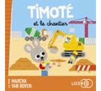 Timoté Et Le Chantier (audiolibro)
