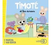 Timoté Et Les Écrans (audiolibro)