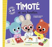 Timoté et ses lunettes