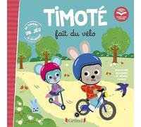 Timoté fait du vélo: Avec un jeu à détacher