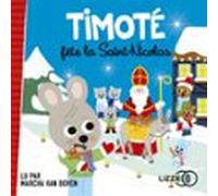 Timoté fête la Saint-Nicolas
