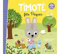 Timoté fête Pâques: Avec un jeu à détacher