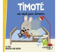 Timoté Ne Veut Pas Dormir (audiolibro)