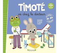 Timoté va chez le docteur