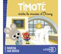 Timoté Visite Le Musée D'Orsay