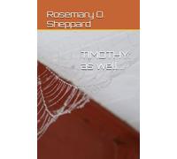 TIMOTHY: as well... (The Life of Timothy - a charming, deadly liar.)