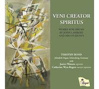 Timothy Bond - Veni Creator Spiritus