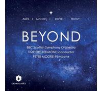 Timothy Redmond - BBC Scottish Symphony Orchestra - Peter Moore - Beyond