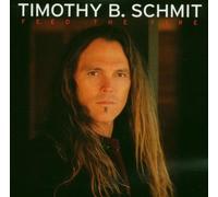 Timothy Schmidt - Feed the Fire