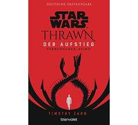 Timothy Zahn An Star Wars™ Thrawn - Der Aufstieg - Verborgener Fei (Tapa blanda)