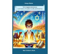 Tim's magical adventures: Lost Stories of Sunken Scrolls and Dead Sea