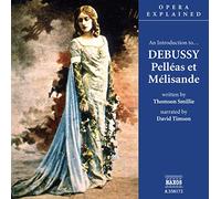 Timson,David - Debussy : Pelléas et Mélisande