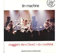 Tin Machine - Maggie's Farm (Live '89, ltd. Poster Bag) [Import]