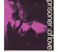 Tin Machine - Prisoner Of Love (Incl. 2 Live Tracks) [Vinyl Single]