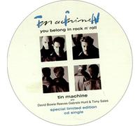 Tin Machine - You Belong in Rock 'n Roll