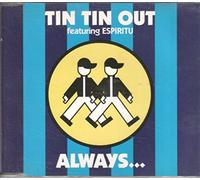Tin Tin Out - Always (Something There To Remind Me)