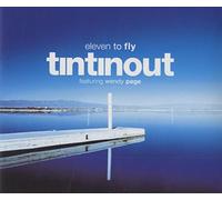 Tin Tin Out Ft Wendy Page - Eleven to Fly