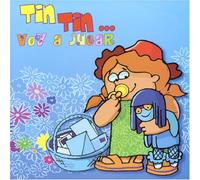 Tin Tin … Voy a Jugar