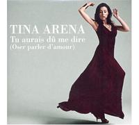 Tina Arena - Tu Aurais du Me Dire