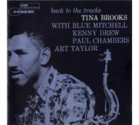 Tina Brooks - Back to the Tracks