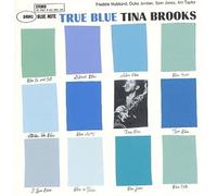 TINA BROOKS - True Blue