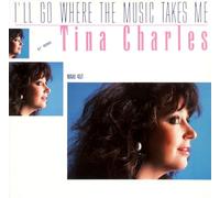 Tina Charles - I'll go where the music takes me '87 [VINYL]