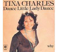 Tina Charles - Tina Charles - Dance Little Lady Dance / Why - [7"]