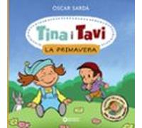 Tina I Tavi: La Primavera