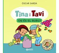 Tina i Tavi. On és el Bubu? (Llibres infantils i juvenils - Sopa de contes - Tina i Tavi)