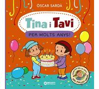 Tina I Tavi. Per Molts Anys!
