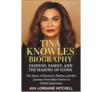 Tina Knowles Biography Fashion, Family, and the Making of Icons: The Story of Beyoncé’s Mother and Her Journey from Salon Owner to Global Inspiration