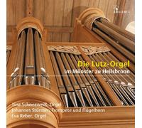 Tina Schneeweiß - Die Lutz-Orgel im Münster zu Heilsbronn-Orgelwerke Von J. S. Bach, Muffat, Kerll, Pachelbel, Mendelssohn u. a. [Import]