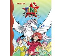 Tina Superbruixa i l'unicorn (Catalá - A PARTIR DE 8 ANYS - PERSONATGES - Tina Superbruixa)