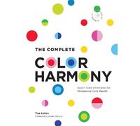 Tina Sutton The Complete Color Harmony: Deluxe Edition (Tapa dura)