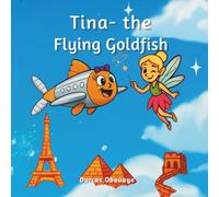 Tina- The Flying Goldfish