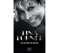 Tina Turner: Autobiographie
