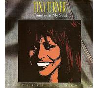 Tina Turner - Country in My Soul