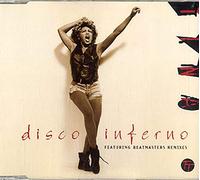 Tina Turner - Disco inferno (incl. 3 versions, 1993)