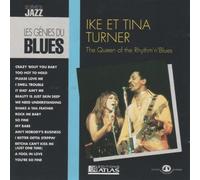 Tina Turner - Les Génies du Blues - Ike et Tina Turner - The Queen of the Rhythm'n'Blues