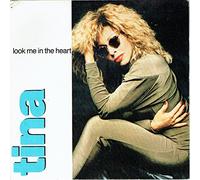 Tina Turner - Look Me In The Heart