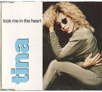 Tina Turner - look me in the heart (single)