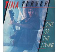 Tina Turner - Tina Turner - One Of The Living - [7"]