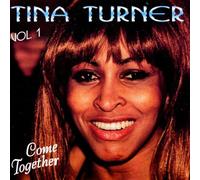 Tina Turner - Tina Turner: Vol.1: Come...