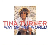 Tina Turner - WAY OF THE WORLD 7 INCH (7" 45) UK CAPITOL 1991