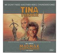 Tina Turner - We Don't Need Another Hero (Thunderdome)
