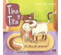 Tina y Tita: Un libro de opuestos