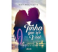 tinha que ser voce