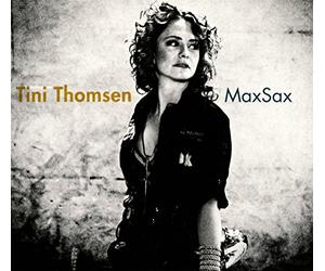 Tini Thomsen - Maxsax