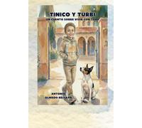 TINICO Y TURBI: UN CUENTO SOBRE VIVIR CON TDAH